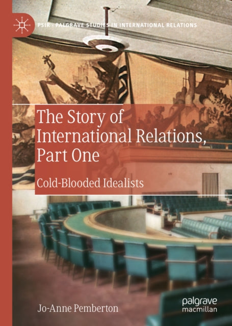 Story of International Relations, Part One