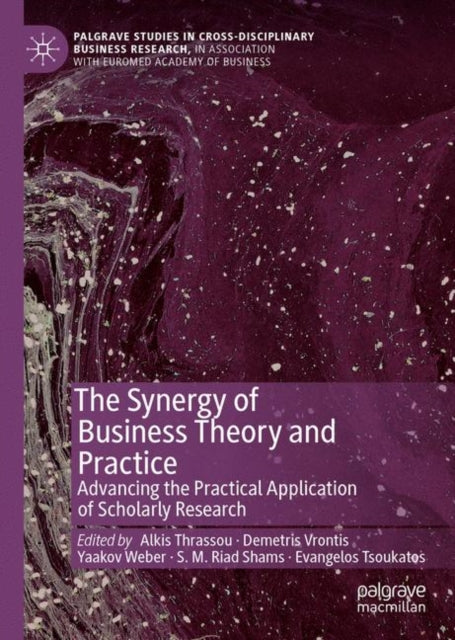 Synergy of Business Theory and Practice