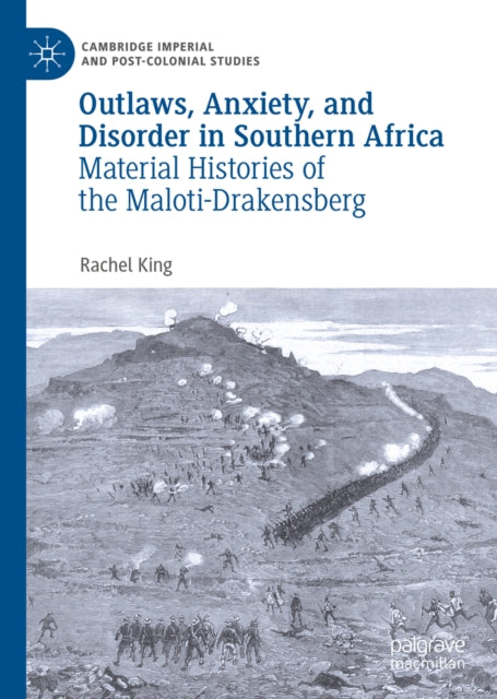 Outlaws, Anxiety, and Disorder in Southern Africa