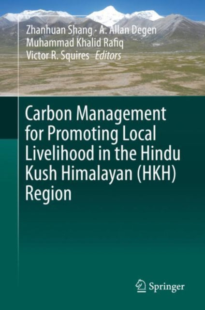 Carbon Management for Promoting Local Livelihood in the Hindu Kush Himalayan (HKH) Region