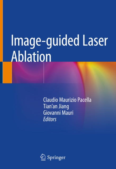 Image-guided Laser Ablation