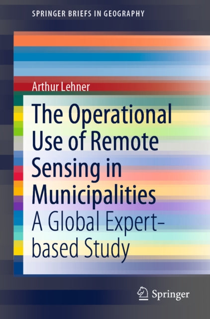 Operational Use of Remote Sensing in Municipalities