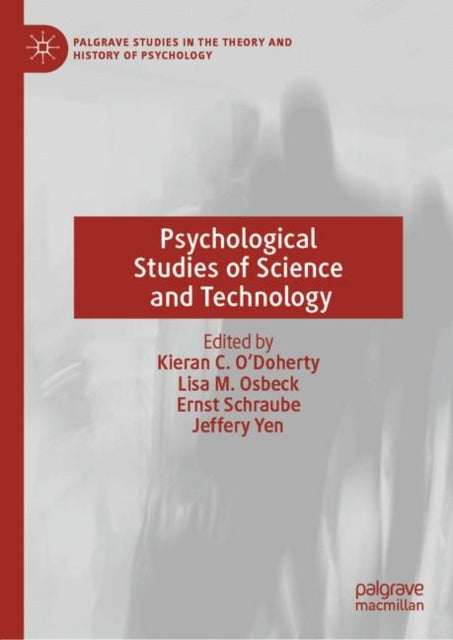 Palgrave Studies in the Theory and History of Psychology