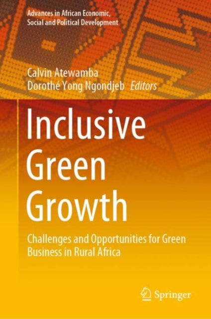 Advances in African Economic, Social and Political Development