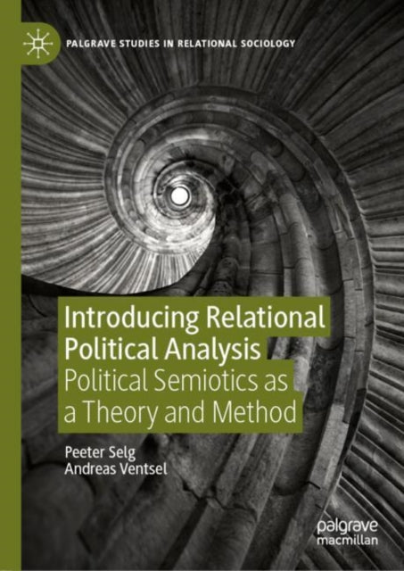 Palgrave Studies in Relational Sociology