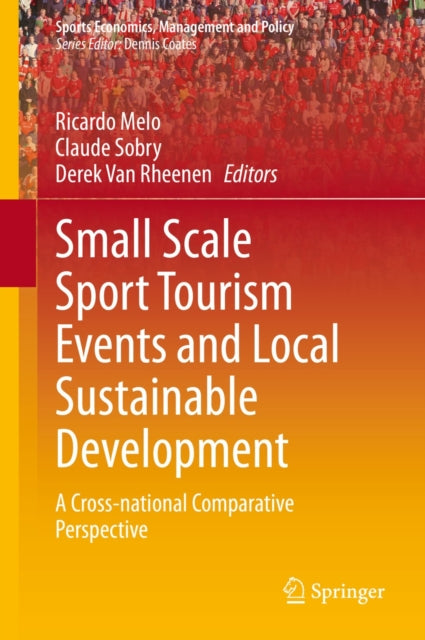Small Scale Sport Tourism Events and Local Sustainable Development