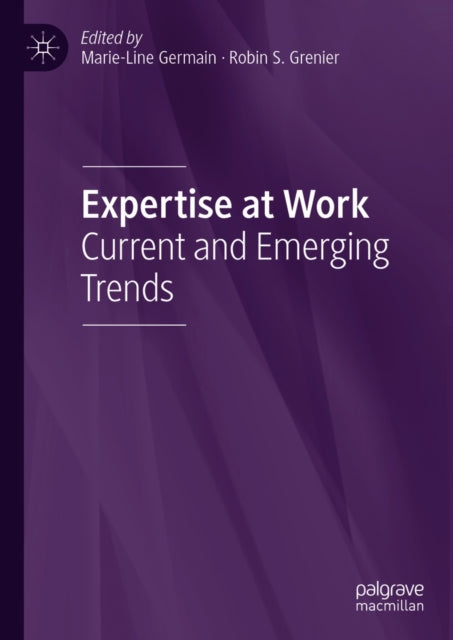 Expertise at Work