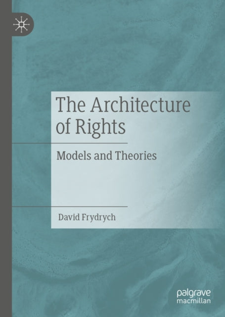 Architecture of Rights