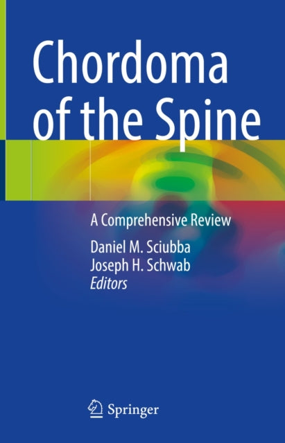 Chordoma of the Spine