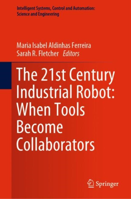 Intelligent Systems, Control and Automation: Science and Engineering