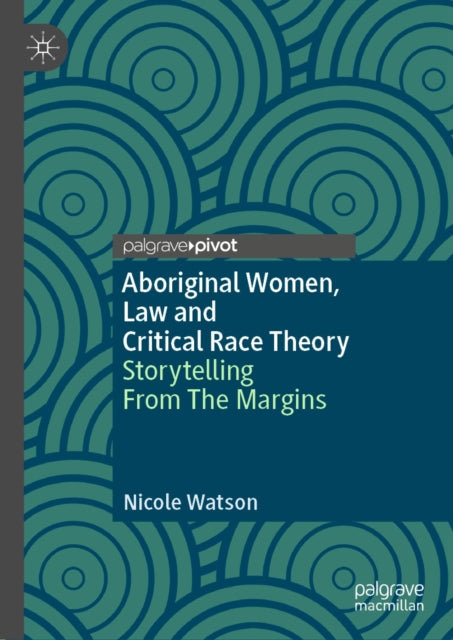 Palgrave Studies in Race, Ethnicity, Indigeneity and Criminal Justice