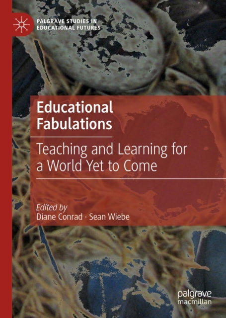 Palgrave Studies in Educational Futures