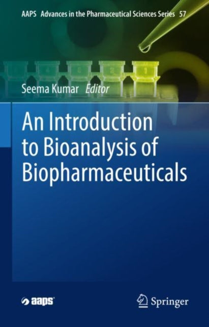 AAPS Advances in the Pharmaceutical Sciences Series