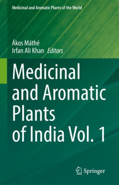 Medicinal and Aromatic Plants of the World