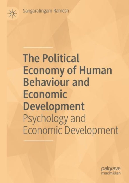 Political Economy of Human Behaviour and Economic Development