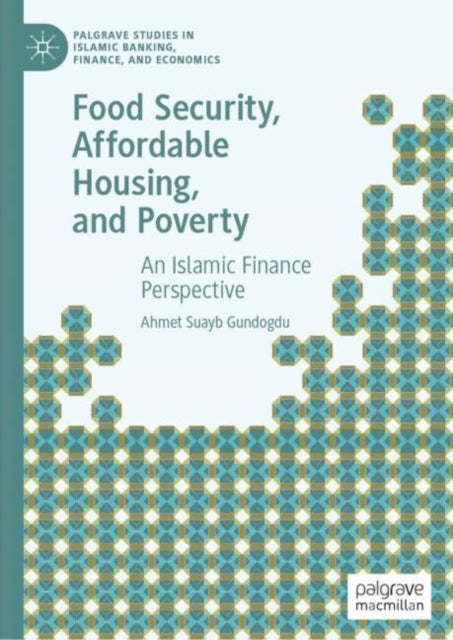 Palgrave Studies in Islamic Banking, Finance, and Economics