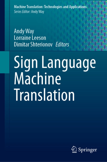 Machine Translation: Technologies and Applications