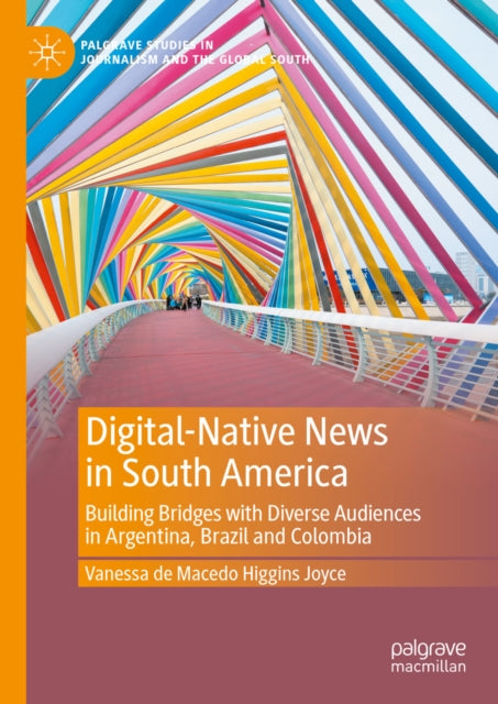 Palgrave Studies in Journalism and the Global South