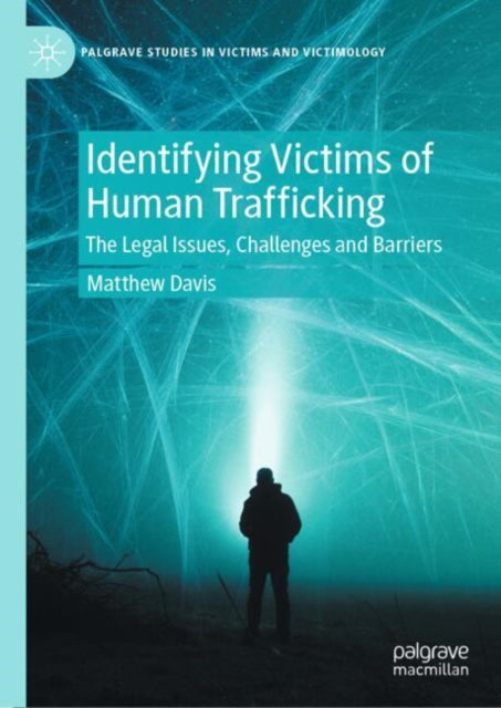 Palgrave Studies in Victims and Victimology