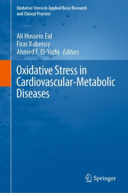 Oxidative Stress in Applied Basic Research and Clinical Practice