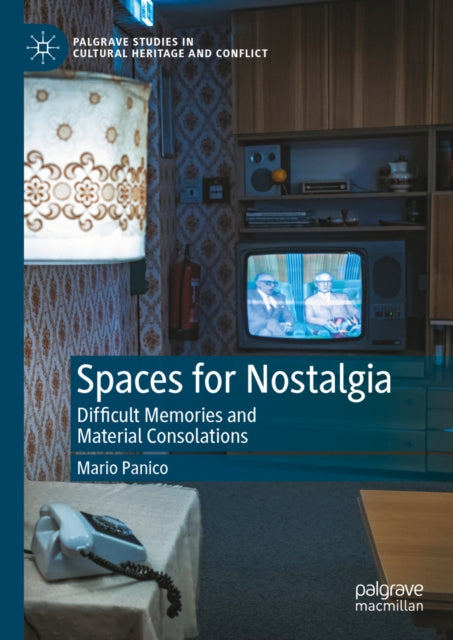 Palgrave Studies in Cultural Heritage and Conflict