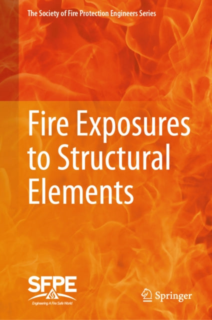 The Society of Fire Protection Engineers Series