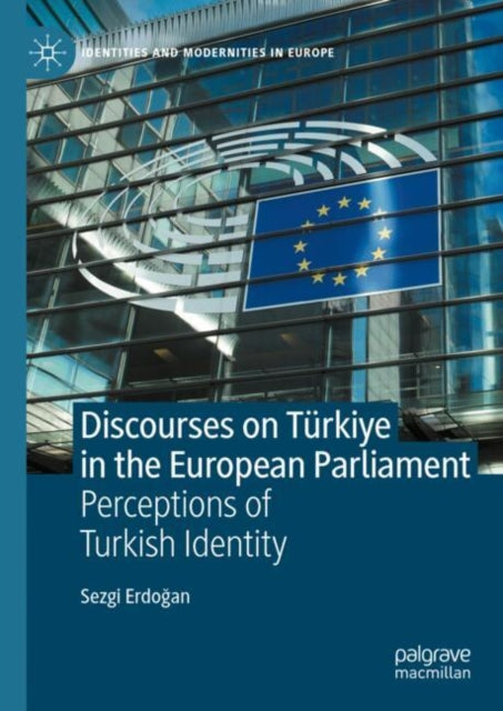 Identities and Modernities in Europe