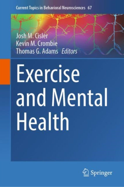 Current Topics in Behavioral Neurosciences