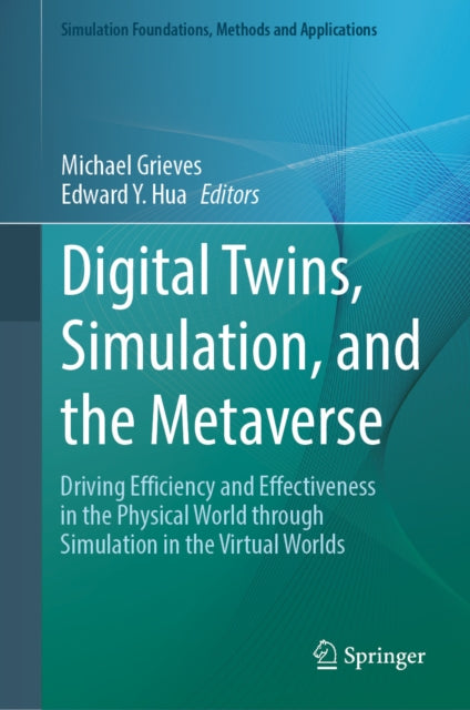 Simulation Foundations, Methods and Applications
