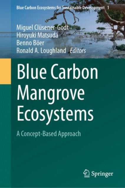 Blue Carbon Ecosystems for Sustainable Development