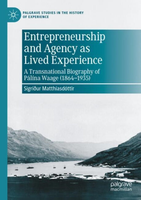 Palgrave Studies in the History of Experience
