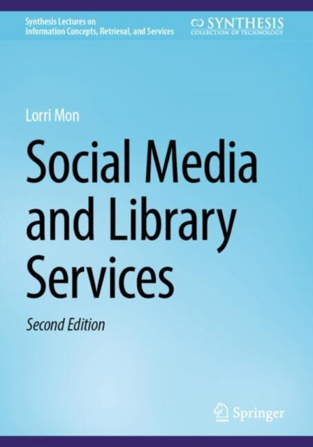 Synthesis Lectures on Information Concepts, Retrieval, and Services
