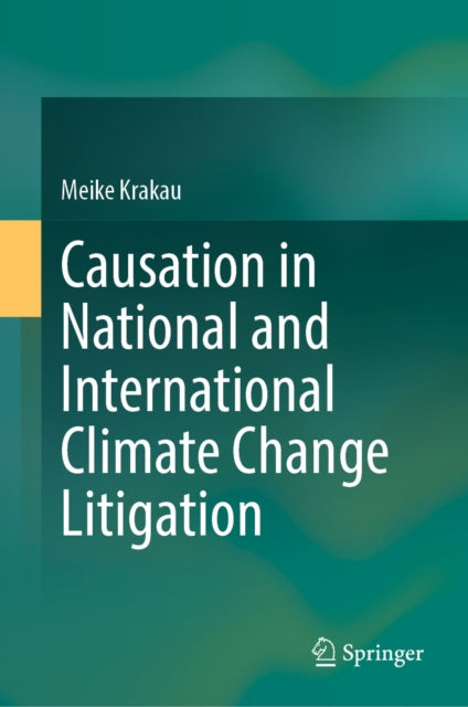 Causation in National and International Climate Change Litigation