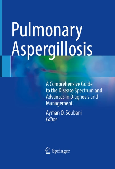 Pulmonary Aspergillosis