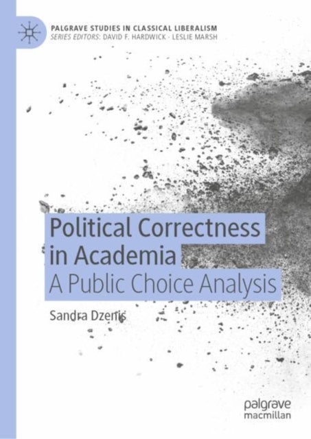 Palgrave Studies in Classical Liberalism