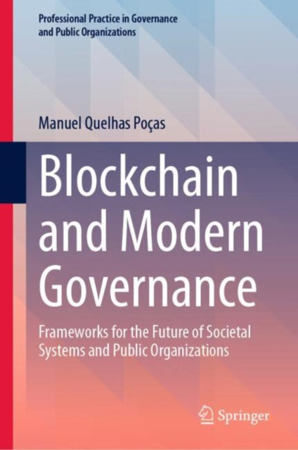 Professional Practice in Governance and Public Organizations