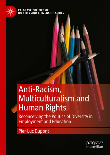 Palgrave Politics of Identity and Citizenship Series