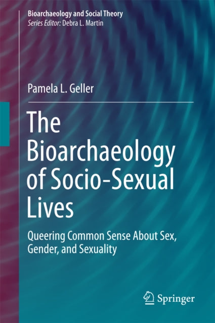 Bioarchaeology and Social Theory