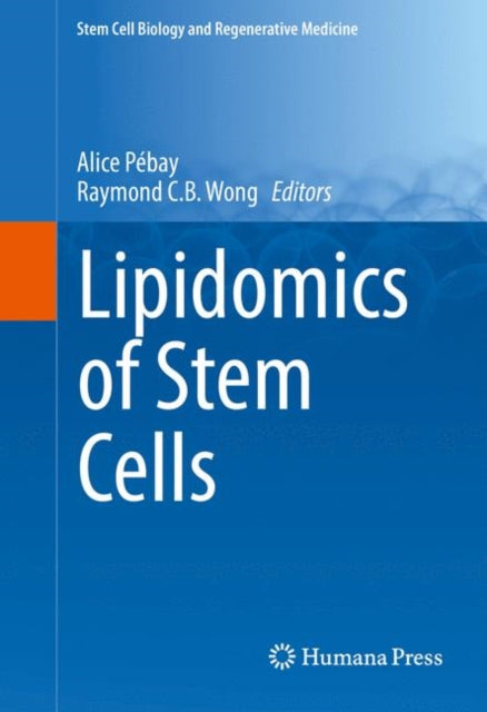 Stem Cell Biology and Regenerative Medicine