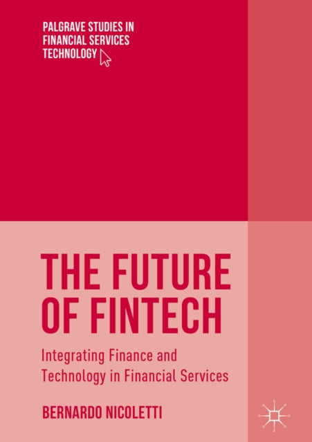 Palgrave Studies in Financial Services Technology