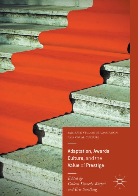 Palgrave Studies in Adaptation and Visual Culture
