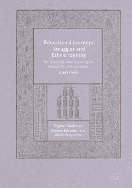 Palgrave Studies on Chinese Education in a Global Perspective
