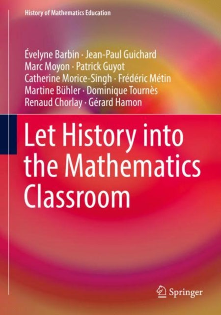 Let History into the Mathematics Classroom