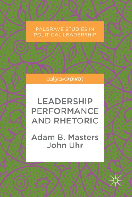 Palgrave Studies in Political Leadership