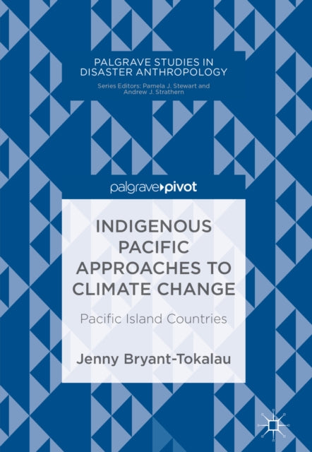 Palgrave Studies in Disaster Anthropology