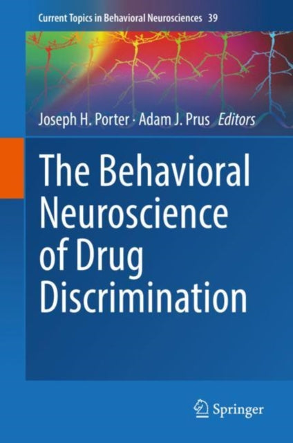 Behavioral Neuroscience of Drug Discrimination