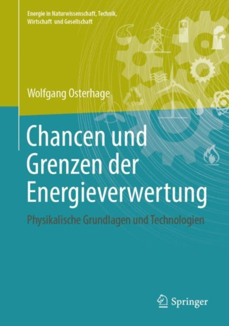 Energie in Naturwissenschaft, Technik, Wirtschaft und Gesellschaft