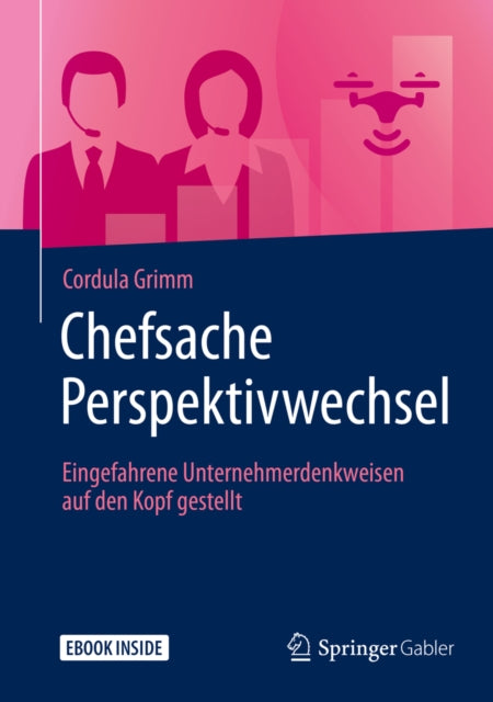 Chefsache Perspektivwechsel