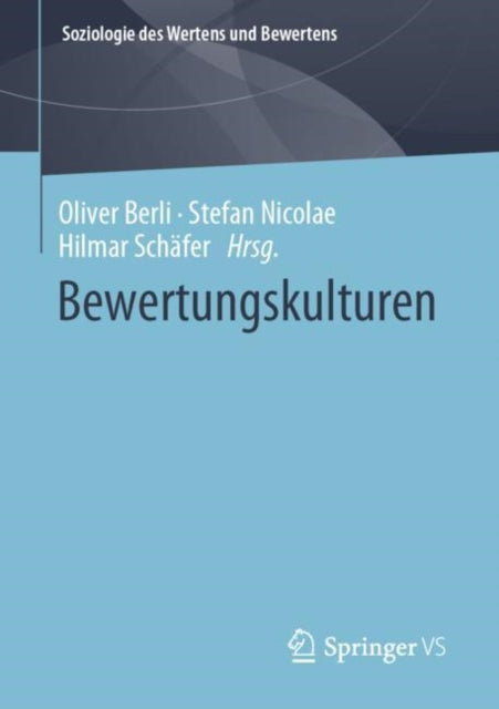 Soziologie des Wertens und Bewertens