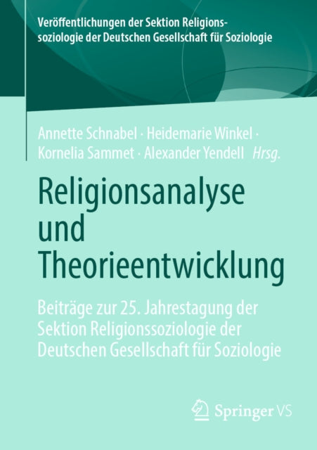 Veröffentlichungen der Sektion Religionssoziologie der Deutschen Gesellschaft für Soziologie